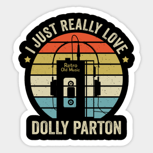 I Just Really Love Dolly Retro Old Music Style Sticker